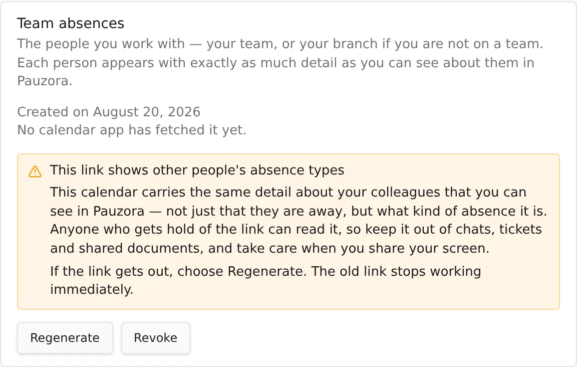 The warning shown on a manager's team calendar: it says the link shows other people's absence types, and what to do if it gets out